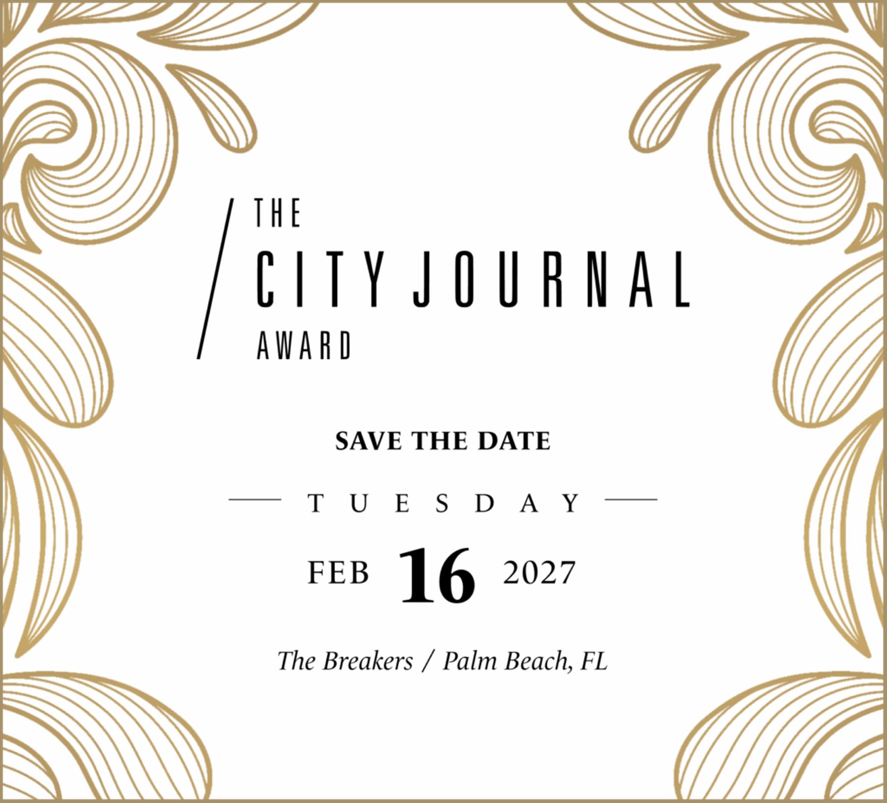 The City Journal Award Save the Date. February 16, 2026.
